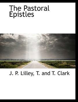 The Pastoral Epistles