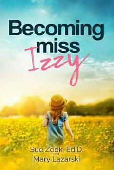 Paperback Becoming Miss Izzy Book