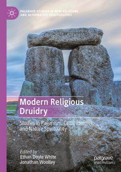 Studies on Modern Religious Druidry: Cutting the Mistletoe (Palgrave Studies in New Religions and Alternative Spiritualities)