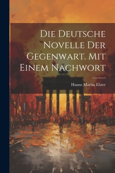 Paperback Die deutsche Novelle der Gegenwart. Mit einem Nachwort [German] Book
