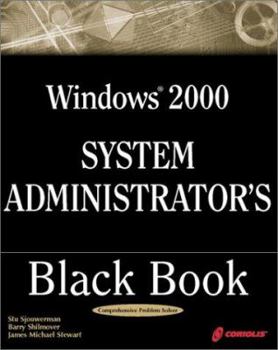 Paperback Windows 2000 System Administrator's Black Book (Book ) [With CDROM] Book
