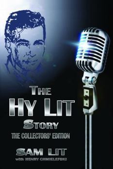 Paperback The Hy Lit Story, Collectors Edition Book