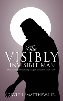Paperback The Visibly Invisible Man Book