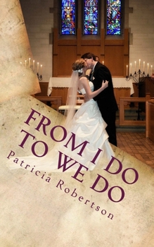 Paperback From I DO to WE DO: The First Five Years Book