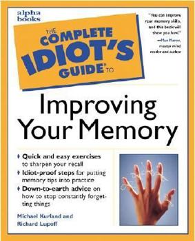 Paperback The Complete Idiot's Guide to Improving Your Memory Book
