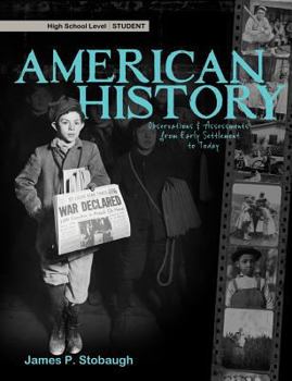 Paperback American History (Student): Observations & Assessments from Early Settlement to Today Book