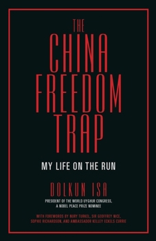 Paperback The China Freedom Trap Book