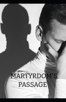 Paperback Martyrdom's Passage Book