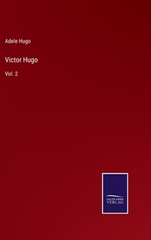 Hardcover Victor Hugo: Vol. 2 Book