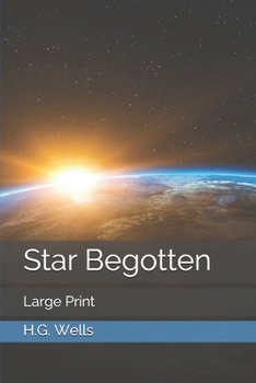 Star Begotten: Large Print