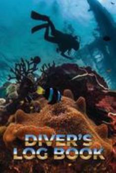 Paperback Diver's log book: Scuba Diving Log Book, Dive Log Book, Scuba Log Book Mini Size 6x9" 100Pages Book