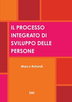 Paperback Il Processo Integrato Di Sviluppo Delle Persone [Italian] Book