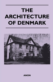 Paperback The Architecture of Denmark Book