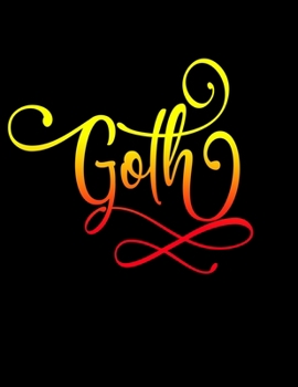 Goth: 2020 Weekly Planner Calendar January - December Appointment Book