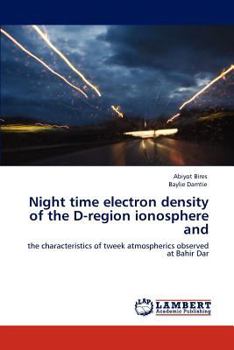 Paperback Night time electron density of the D-region ionosphere and Book