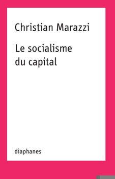 Paperback Le Socialisme Du Capital [French] Book