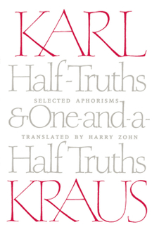 Paperback Half-Truths and One-And-A-Half Truths: Selected Aphorisms Book