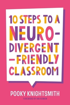 Paperback 10 Steps to a Neurodivergent-Friendly Classroom Book