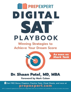 Paperback Prep Expert Digital SAT Playbook: Winning Strategies to Achieve Your Dream Score Book