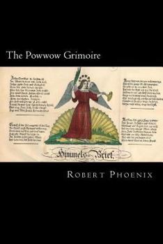 Paperback The Powwow Grimoire Book