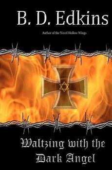 Paperback Waltzing With the Dark Angel Book