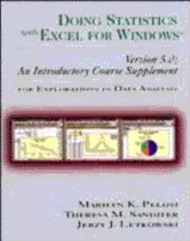 Paperback Doing Statistics with Excel for Windows Version 5.0: An Introductory Course Supplement for Explorations in Data Analysis Book