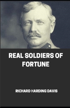 Paperback Real Soldiers of Fortune illustrated Book