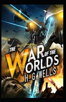 Paperback The War of the Worlds Illustrated Book