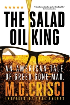 Paperback The Salad Oil King: An American Tale of Greed Gone Mad Book