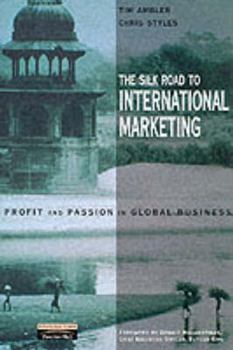 Hardcover The Silk Road to International Marketing Book