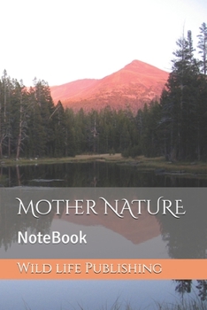 Paperback Mother Nature: Notebook Book