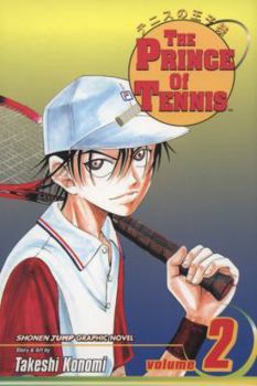 The Prince of Tennis, Volume 2: Adder's Fangs - Book #2 of the Prince of Tennis