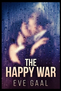 Paperback The Happy War Book