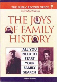 Paperback The Public Record Office Introduction to the Joys of Family History: All You Need to Start Your Family Search Book