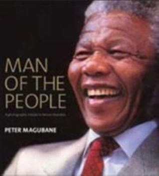 Hardcover Man of the People: A Photographic Tribute to Nelson Mandela Book