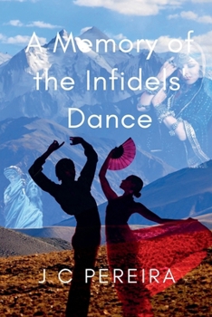 Paperback A Memory of the Infidels' Dance Book
