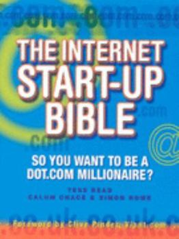 Paperback The Internet Start-Up Bible Book