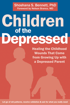 Paperback Children of the Depressed: Healing the Childhood Wounds That Come from Growing Up with a Depressed Parent Book