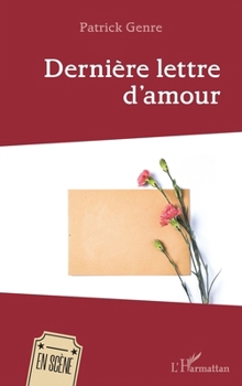 Paperback Dernière lettre d'amour [French] Book