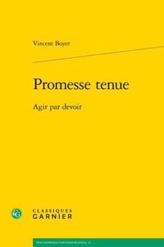 Paperback Promesse Tenue: Agir Par Devoir [French] Book