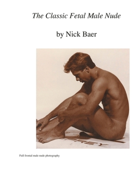 Paperback The Classic Fetal Male Nude Book