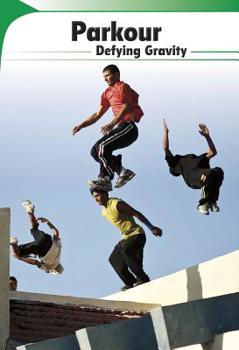 Paperback Parkour: Defying Gravity Book