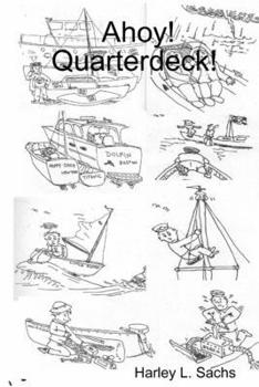 Paperback Ahoy! Quarterdeck (with Sea Shanties supplement) Book