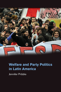 Paperback Welfare and Party Politics in Latin America Book