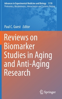 Hardcover Reviews on Biomarker Studies in Aging and Anti-Aging Research Book