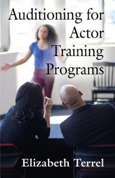 Paperback Auditioning For Actor Training Programs Book