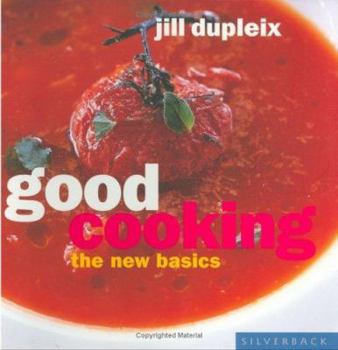 Paperback Good Cooking: The New Basics Book