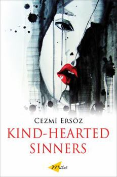 Paperback Kind-Hearted Sinners (Turkish Literature) Book
