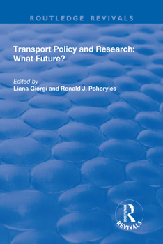 Transport Policy and Research: What Future?
