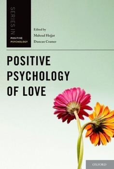 Hardcover Positive Psychology of Love Book